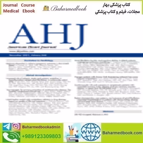 American Heart Journal Volume 242 2021 TRUE PDF price 4€ - کتاب پزشکی بهار