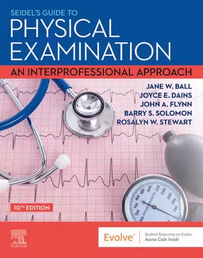 خرید و دانلود نسخه کامل کتاب Seidel's Guide to Physical Examination: An Interprofessional Approach