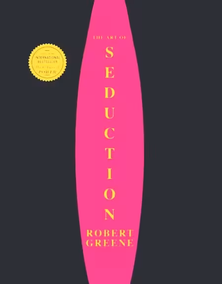 The Art of Seduction