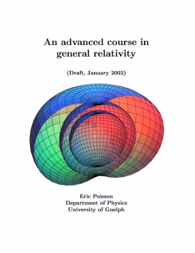 خرید و دانلود نسخه کامل کتاب An advanced course in general relativity