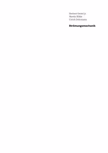 خرید و دانلود نسخه کامل کتاب Stromungsmechanik. Grundlagen, Grundgleichungen, Losungsmethoden, Softwarebeispiele