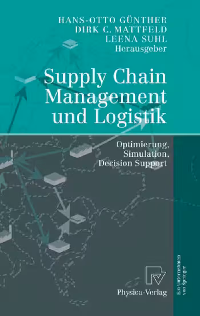 خرید و دانلود نسخه کامل کتاب Supply Chain Management und Logistik: Optimierung, Simulation, Decision Support