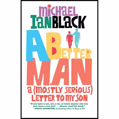 کتاب A Better Man اثر Michael Ian Black انتشارات Algonquin Books