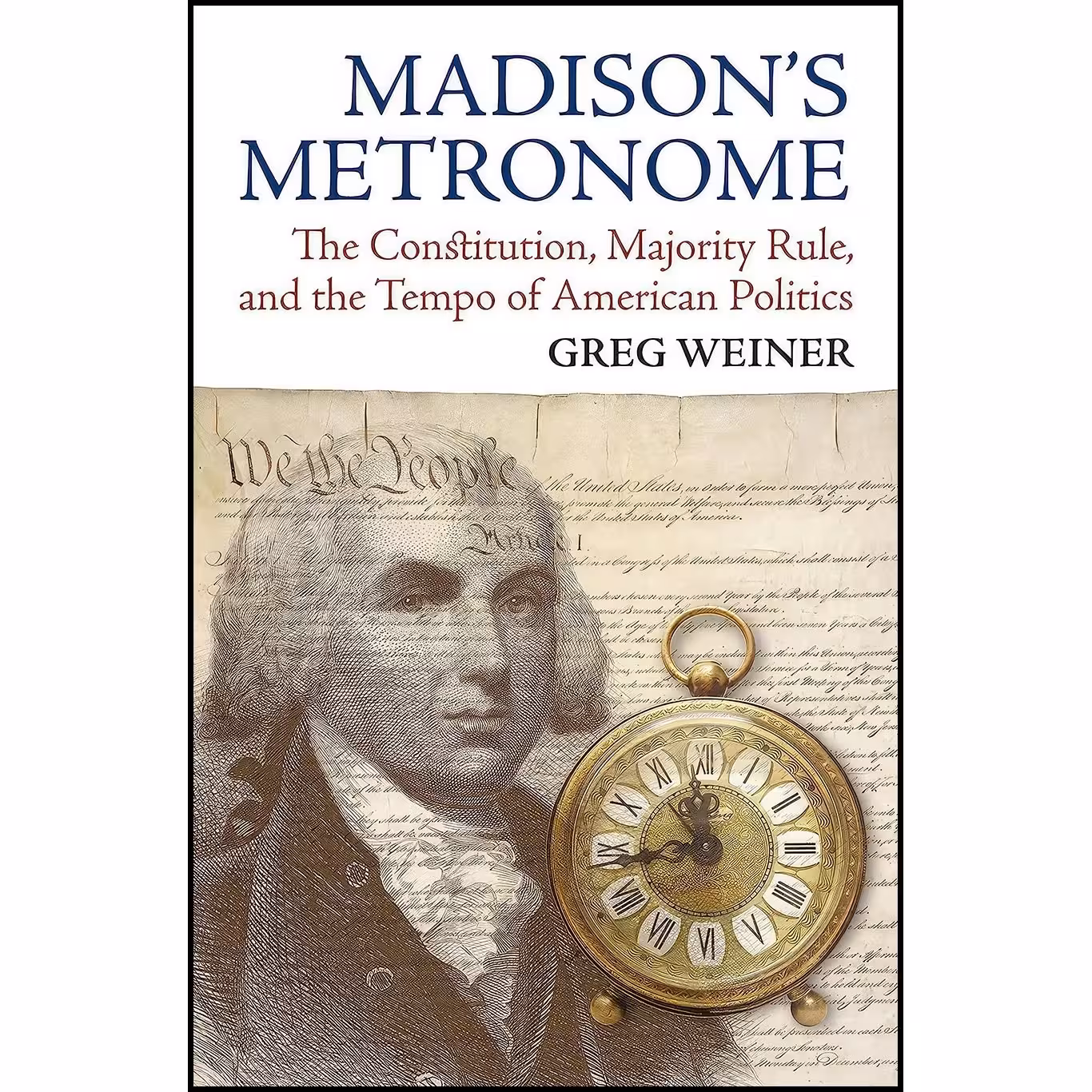 کتاب زبان اصلی Madisons Metronome اثر Greg Weiner