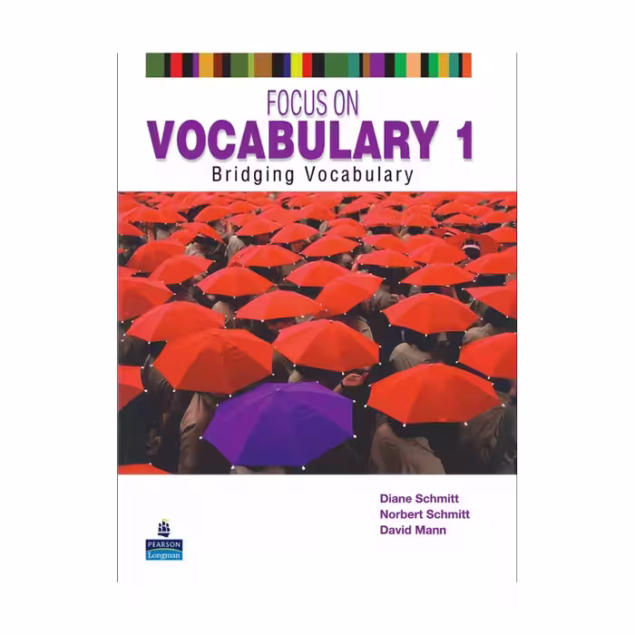 Focus on Vocabulary 1 فوکوس آن وکبیولری یک