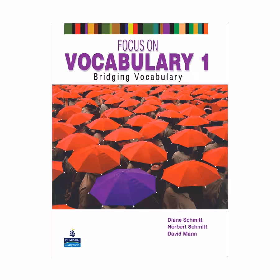 Focus on Vocabulary 1 فوکوس آن وکبیولری یک