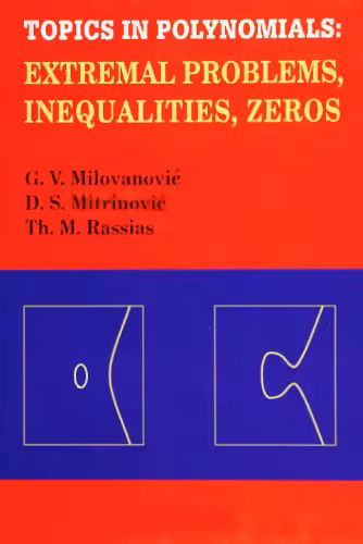 خرید و دانلود نسخه کامل کتاب Topics in polynomials: extremal problems, inequalities, zeros