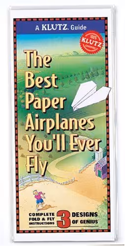 خرید و دانلود نسخه کامل کتاب The Best Paper Airplanes You'll Ever Fly - PDF