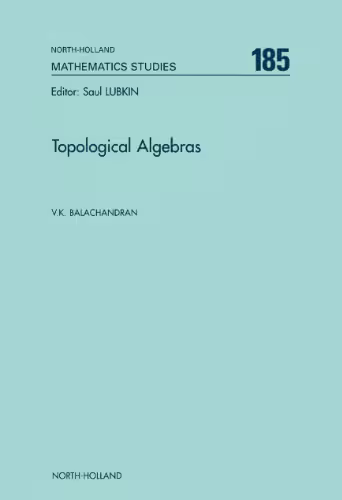 خرید و دانلود نسخه کامل کتاب Topological Algebras