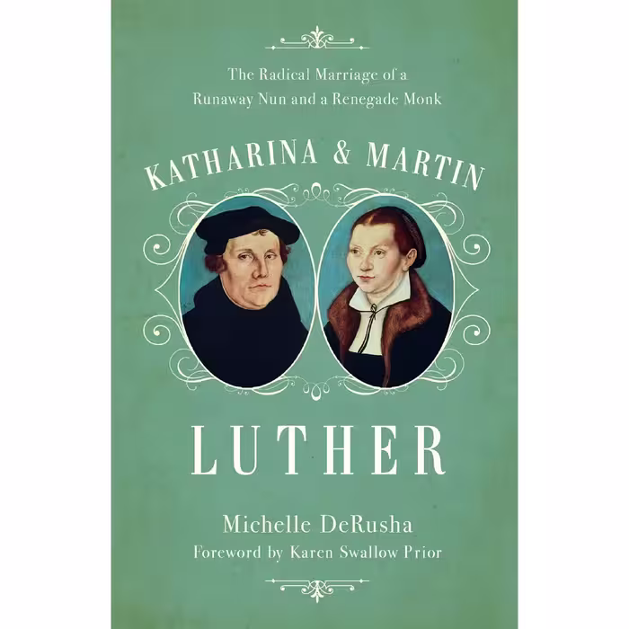 کتاب زبان اصلی Katharina and Martin Luther اثر Michelle DeRusha