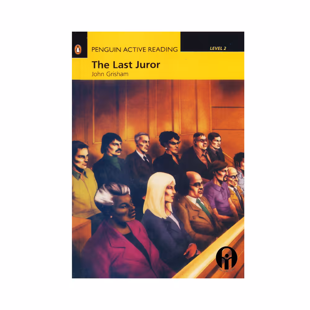 Penguin Active Reading 2 The Last Juror داستان پنگوئن اکتیو ریدینگ دو آخرین داور