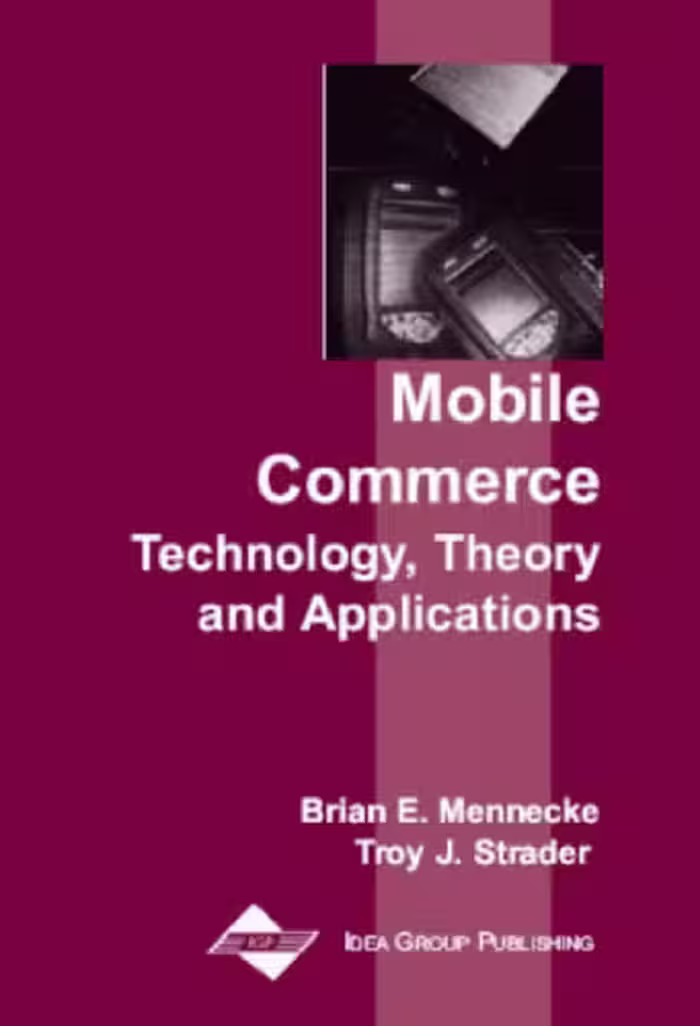 خرید و دانلود نسخه کامل کتاب Mobile Commerce: Technology, Theory and Applications