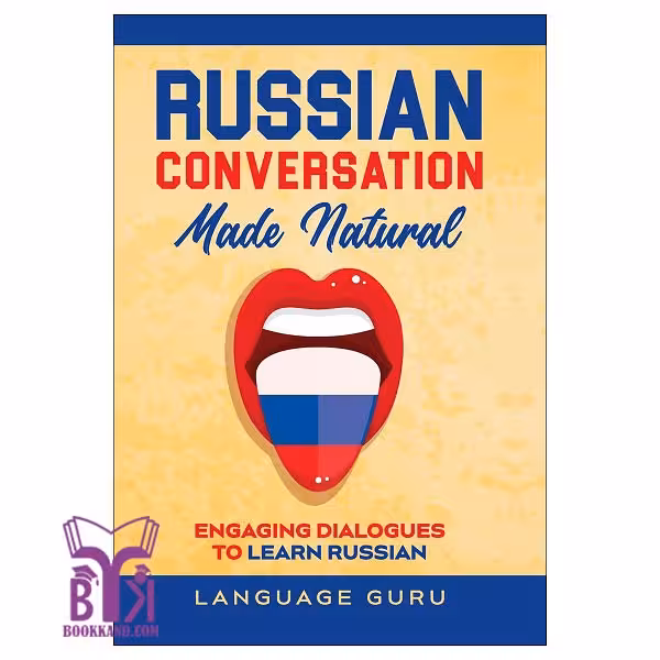 کتاب Russian Conversation Made Natural