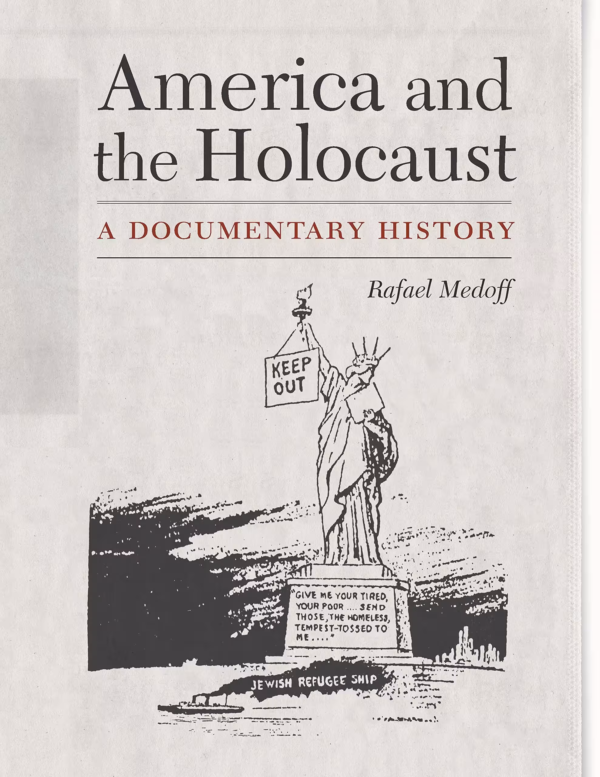 خرید و دانلود نسخه کامل کتاب America and the Holocaust: A Documentary History