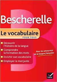 کتاب زبان فرانسه بشقل ل وکبیولر Bescherelle Le Vocabulaire Pour Tous