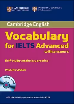 Cambridge English Vocabulary for IELTS Advanced (C1-C2) – with Answers