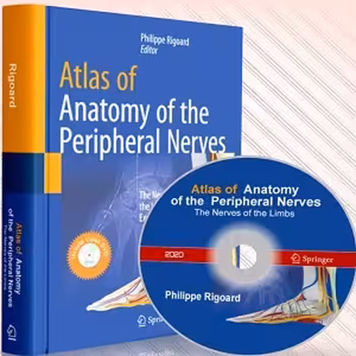 Atlas of Anatomy of the Peripheral Nerves - The Nerves of the Limbs PDF VIDEO 2020 at 15€ - کتاب پزشکی بهار