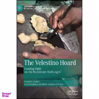 کتاب The Velestino Hoard اثر جمعي از نويسندگان انتشارات Palgrave Macmillan