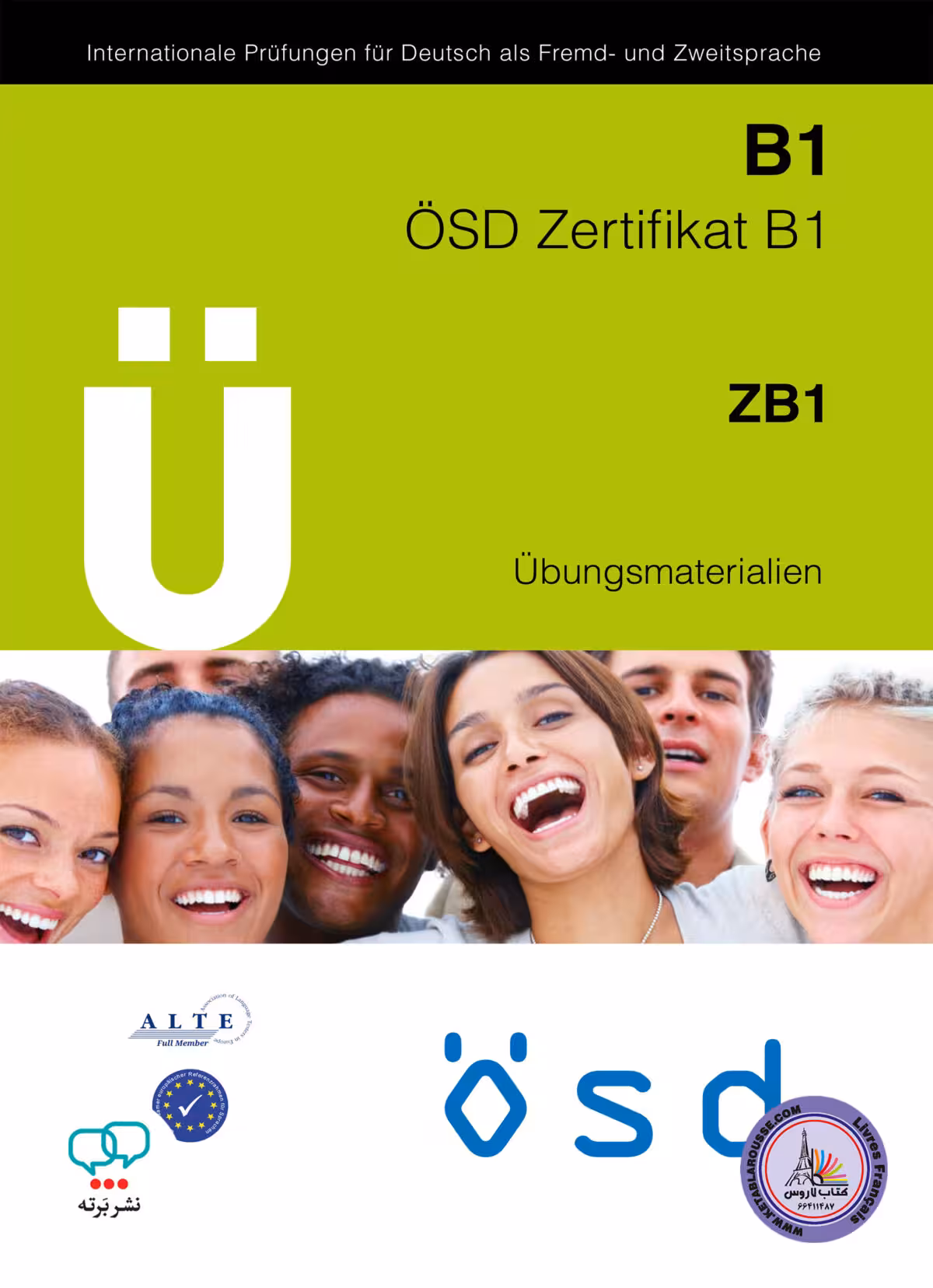 کتاب تمرین آزمون آلمانی او اس دی زرتیفیکات U OSD Zertifikat B1 – Ubungsmaterialien