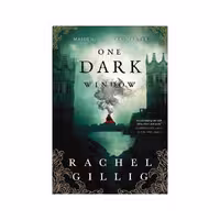 One Dark Window – Rachel Gillig