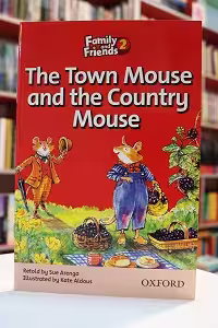 Family and Friends Readers 2 The Town Mouse and the Country Mouse