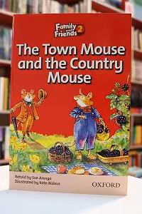 Family and Friends Readers 2 The Town Mouse and the Country Mouse