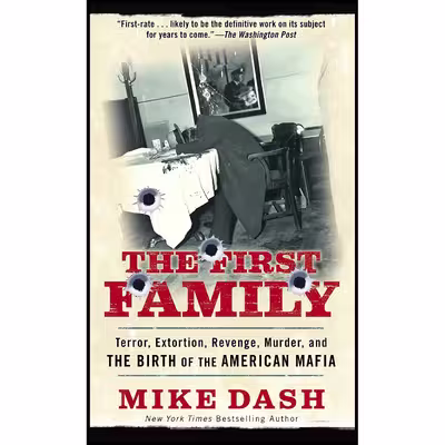 کتاب The First Family اثر Mike Dash انتشارات Ballantine Books