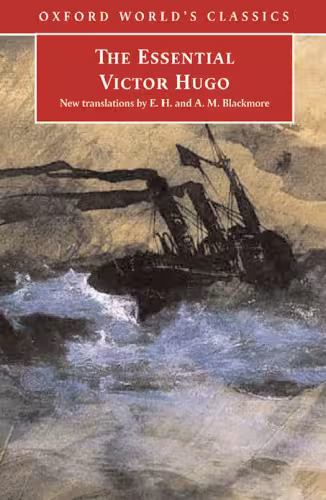 خرید و دانلود نسخه کامل کتاب The Essential Victor Hugo (Oxford World's Classics)