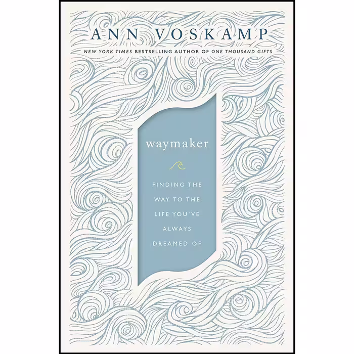 کتاب زبان اصلی WayMaker اثر Ann Voskamp انتشارات Zondervan