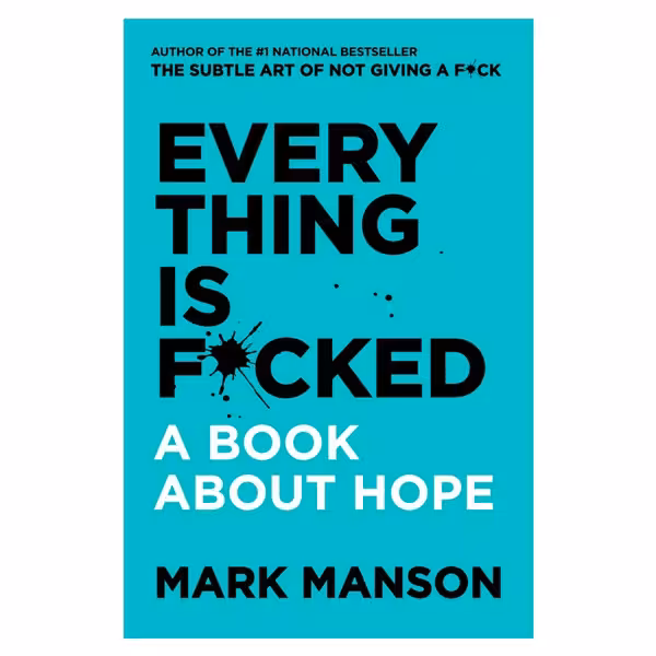 Every Thing is F*cked