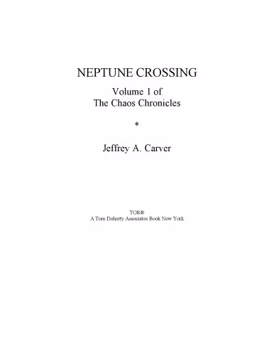 خرید و دانلود نسخه کامل کتاب Neptune Crossing (The Chaos Chronicles, Vol 1)