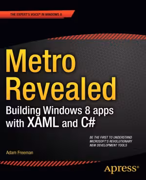 خرید و دانلود نسخه کامل کتاب Metro Revealed Building Windows 8 apps with XAML and C#