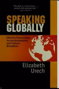 خرید و دانلود نسخه کامل کتاب Speaking globally : effective presentations across international and cultural boundaries - Scanned Pdf with Ocr