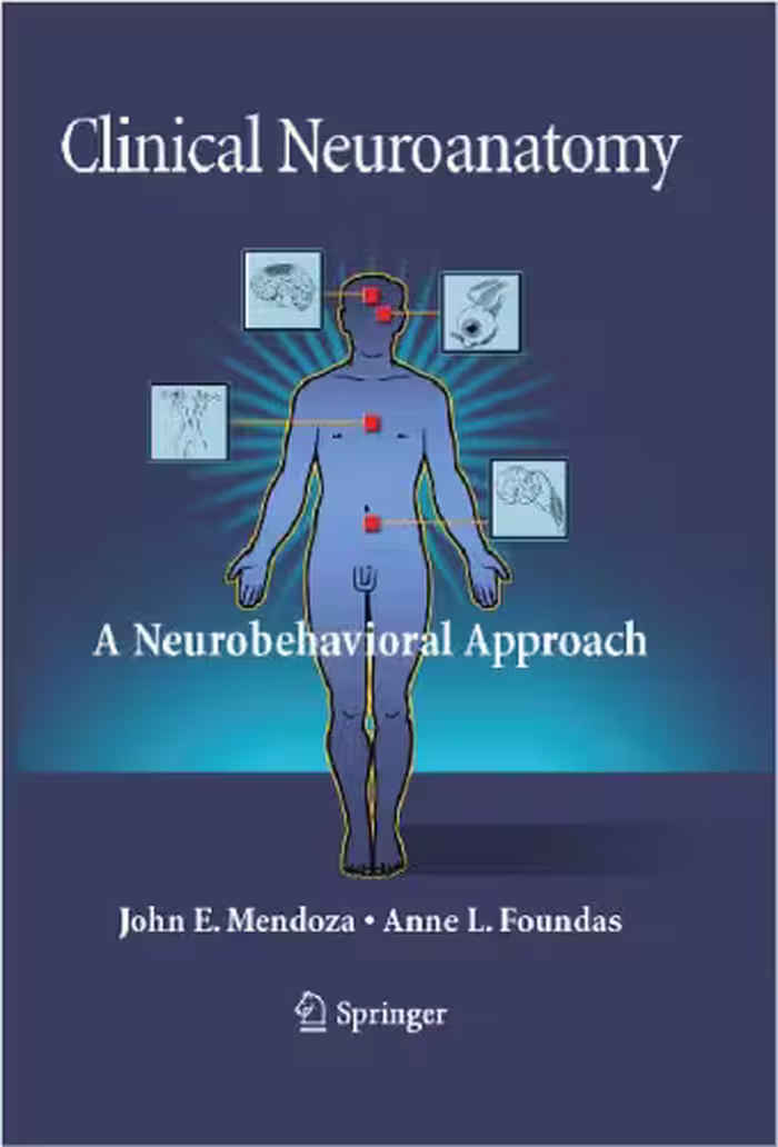 خرید و دانلود نسخه کامل کتاب Clinical Neuroanatomy: A Neurobehavioral Approach