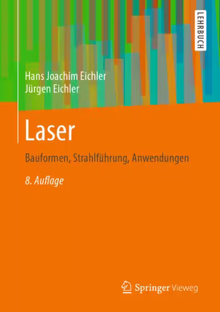 خرید و دانلود نسخه کامل کتاب Laser: Bauformen, Strahlführung, Anwendungen