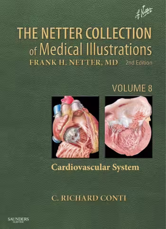 خرید و دانلود نسخه کامل کتاب The Netter Collection of Medical Illustrations - Cardiovascular System: Volume 8, 2e