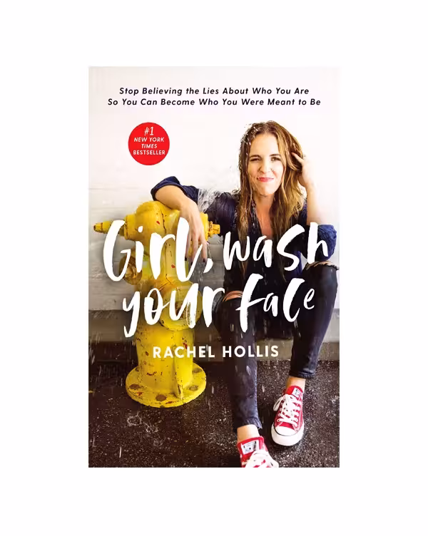 رمان انگلیسی Girl Wash Your Face اثر Rachel Hollis