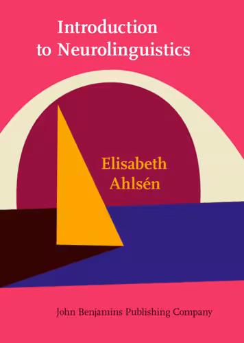 خرید و دانلود نسخه کامل کتاب Introduction to Neurolinguistics