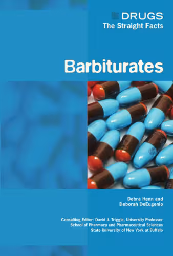خرید و دانلود نسخه کامل کتاب Barbiturates (Drugs: the Straight Facts)