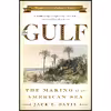 کتاب The Gulf اثر Jack E. Davis انتشارات Liveright