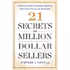 کتاب 21 Secrets of Million-Dollar Sellers اثر Stephen J Harvill انتشارات Touchstone