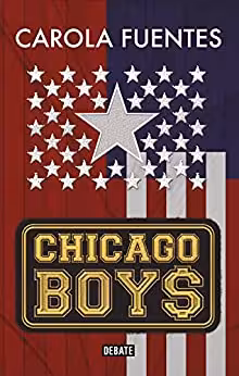 خرید و دانلود نسخه کامل کتاب Chicago Boys (Spanish Edition) -   PDF