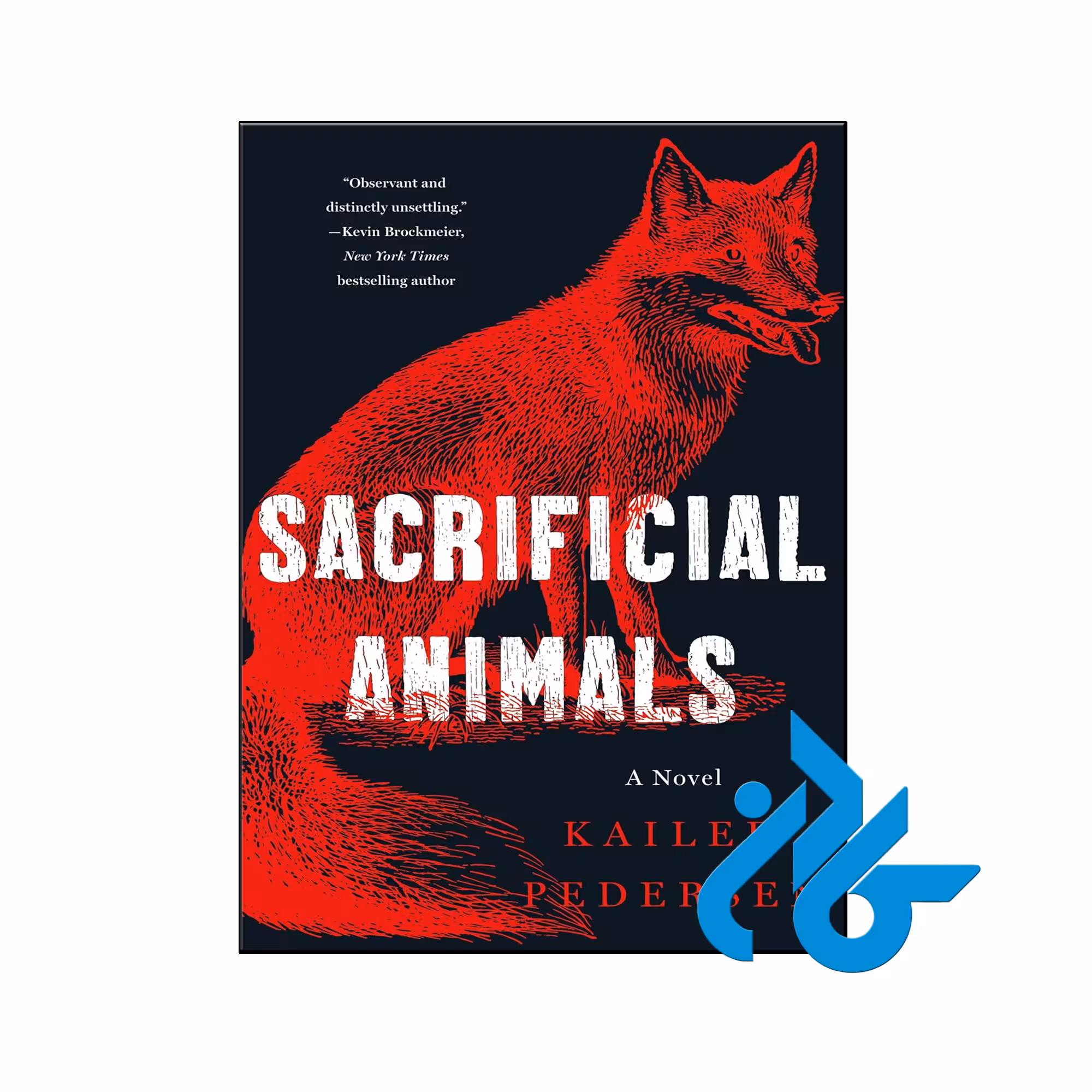 کتاب Sacrificial Animals ( رمان حیوانات قربانی)