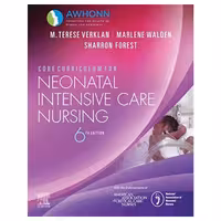 کتاب زبان اصلی پرستاری مراقبت‌های ویژه نوزادان کوریکولوم 2020 | Core Curriculum For Neonatal Intensive Care Nursing