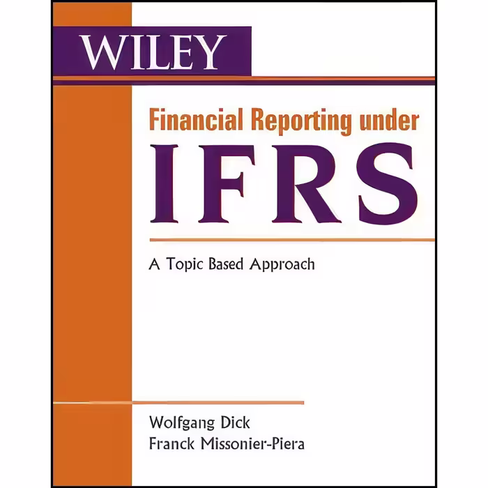 کتاب زبان اصلی Financial Reporting under IFRS اثر جمعی از نویسندگان