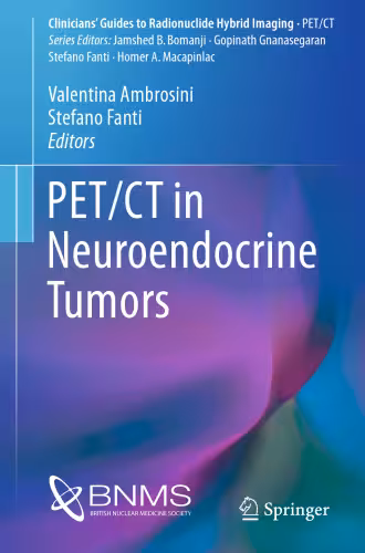 خرید و دانلود نسخه کامل کتاب PET/CT in Neuroendocrine Tumors