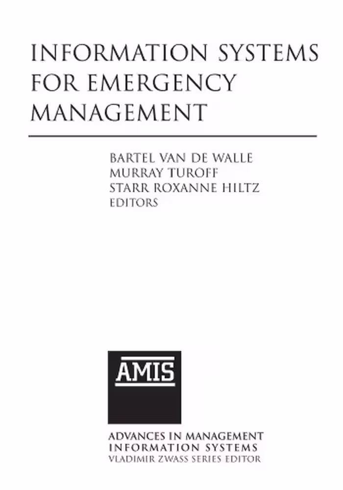 خرید و دانلود نسخه کامل کتاب Information Systems for Emergency Management (Advances in Management Information Systems)