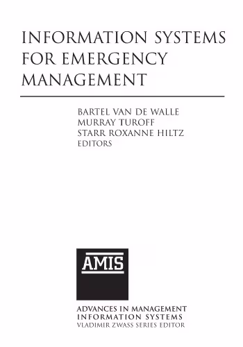 خرید و دانلود نسخه کامل کتاب Information Systems for Emergency Management (Advances in Management Information Systems)