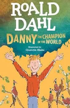 roald dahl/danny the champion of the world | مرکز فرهنگی آبی