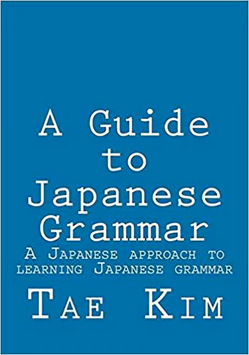 جپنیز اپروچ تو لرنینگ جپنیز | کتاب ژاپنی Japanese approach to learning Japanese grammar